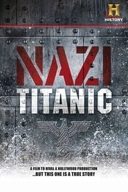 Streaming sources forNazi Titanic