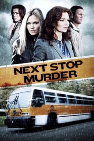 Next Stop Murder' Poster