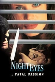 Night Eyes Four Fatal Passion' Poster