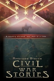 Ambrose Bierce Civil War Stories' Poster