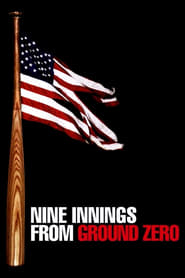 Nine Innings from Ground Zero' Poster