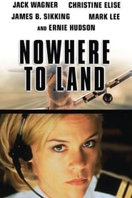 Nowhere to Land' Poster