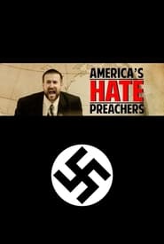 Americas Hate Preachers