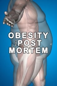Obesity The Post Mortem' Poster