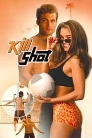 Kill Shot' Poster