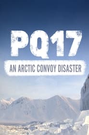 PQ17 An Arctic Convoy Disaster