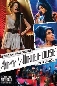 Streaming sources forAmy Winehouse  I Told You I Was Trouble  Live in London
