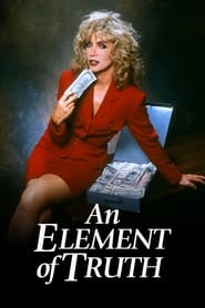 An Element of Truth' Poster