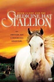 Peter Lundy and the Medicine Hat Stallion' Poster
