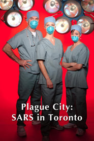 Plague City SARS in Toronto' Poster