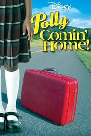 Polly Comin Home' Poster