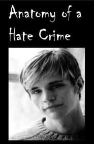 Anatomy of a Hate Crime' Poster