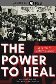 Power to Heal Medicare and the Civil Rights Revolution' Poster