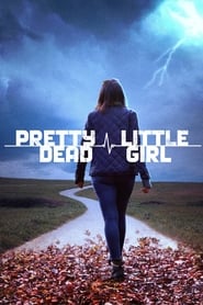 Pretty Little Dead Girl' Poster