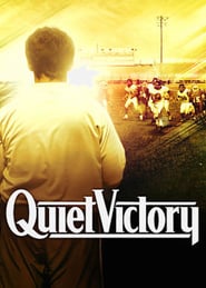 Quiet Victory The Charlie Wedemeyer Story' Poster