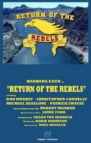 Return of the Rebels' Poster