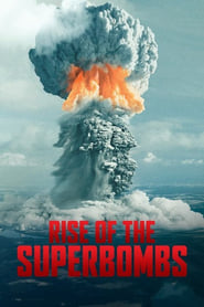 Rise of the Superbombs' Poster