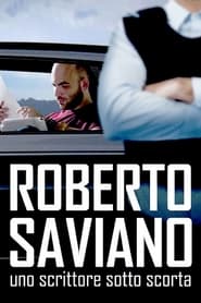 Roberto Saviano Writing Under Police Protection' Poster