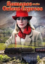 Streaming sources forRomance on the Orient Express