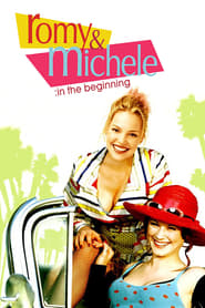 Romy and Michele In the Beginning' Poster