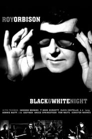 Streaming sources forRoy Orbison and Friends A Black and White Night