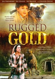 Streaming sources forRugged Gold