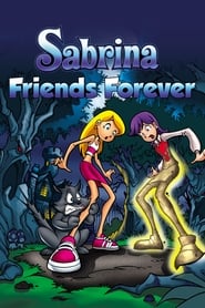 Sabrina the Teenage Witch in Friends Forever' Poster