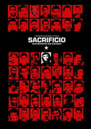 Sacrificio Who Betrayed Che Guevara' Poster