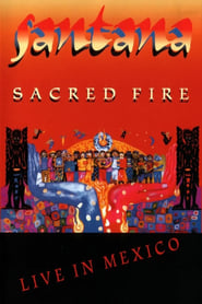 Santana Sacred Fire  Live in Mexico' Poster