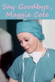 Say Goodbye Maggie Cole