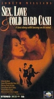Sex Love and Cold Hard Cash' Poster