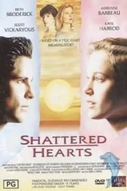 Shattered Hearts A Moment of Truth Movie' Poster