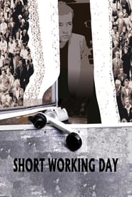 Short Working Day' Poster