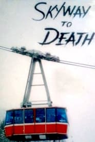 Skyway to Death' Poster
