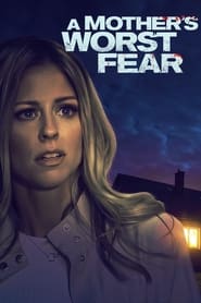 A Mothers Greatest Fear' Poster