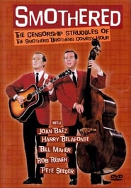 Smothered The Censorship Struggles of the Smothers Brothers Comedy Hour' Poster