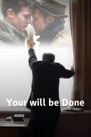 Your Will Be Done' Poster
