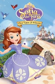 Streaming sources forSofia the First Once Upon a Princess