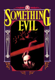 Something Evil' Poster