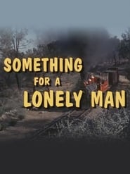 Something for a Lonely Man' Poster