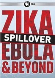 Spillover Zika Ebola and Beyond' Poster