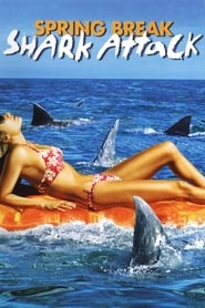 Spring Break Shark Attack' Poster