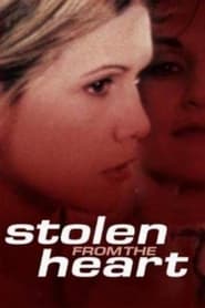 Stolen from the Heart' Poster