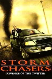 Storm Chasers Revenge of the Twister' Poster