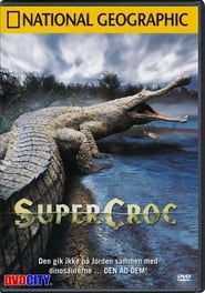 SuperCroc' Poster