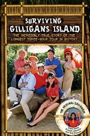 Surviving Gilligans Island The Incredibly True Story of the Longest Three Hour Tour in History' Poster