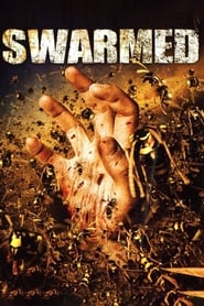 Swarmed' Poster