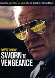 Sworn to Vengeance' Poster