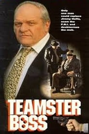 Teamster Boss The Jackie Presser Story' Poster