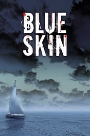 Blue Skin' Poster
